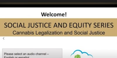 Cannabis Legalization and Social Justice - SOCIAL JUSTICE AND EQUITY WEBINAR