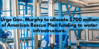 Urge Gov. Murphy to allocate funding to water infrastructure