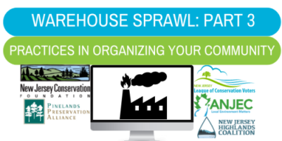 Warehouse Sprawl Webinar Part 3: Practices in Organizing Your Community